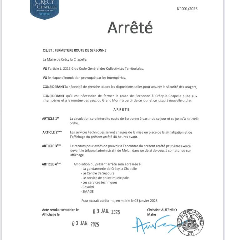 Cr&eacute;cy-la-Chapelle : circulation interdite route de Serbonne